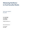 Enhancing resilience to food security shocks: White paper (draft)