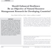 Should enhanced resilience be an objective of natural resource management research for developing countries?